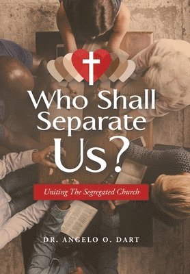 Who Shall Separate Us? 1
