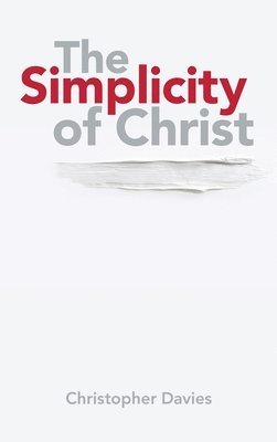 bokomslag Simplicity of Christ
