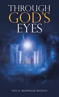 bokomslag Through God's Eyes