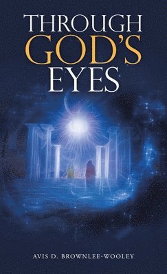 Through God's Eyes 1