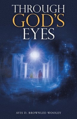 Through God's Eyes 1