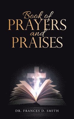 bokomslag Book of Prayers and Praises