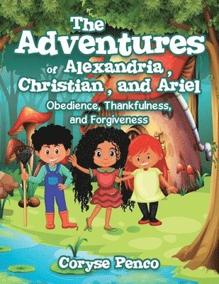 Coryse Penco - Adventures of Alexandria, Christian, and Ariel, Häftad