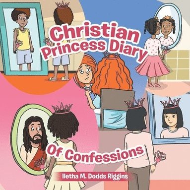 bokomslag Christian Princess Diary of Confessions