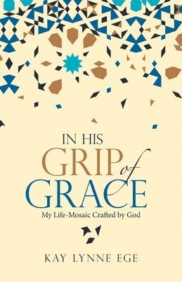 In His Grip of Grace 1