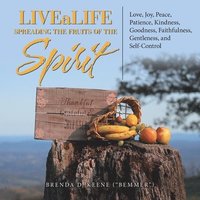 bokomslag Livealife Spreading the Fruits of the Spirit