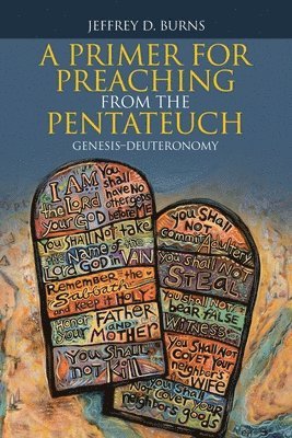bokomslag A Primer for Preaching from the Pentateuch