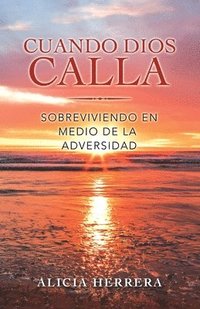 bokomslag Cuando Dios Calla