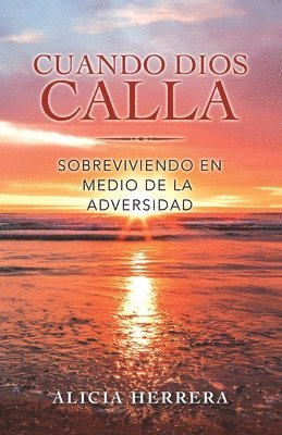 bokomslag Cuando Dios Calla