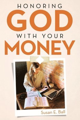 bokomslag Honoring God with Your Money
