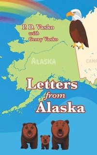 bokomslag Letters from Alaska