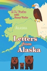 bokomslag Letters from Alaska