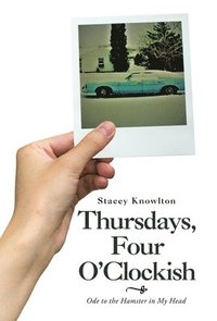 bokomslag Thursdays, Four O'Clockish