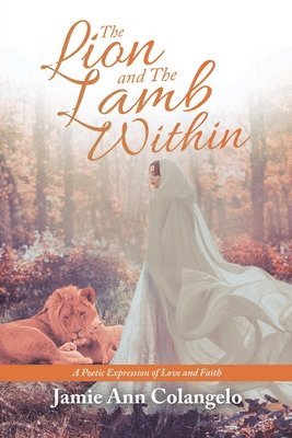 The Lion and the Lamb Within 1