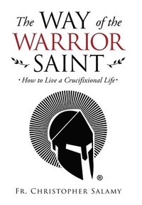 bokomslag Way of the Warrior Saint