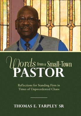Words from a Small-Town Pastor 1