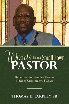 Words from a Small-Town Pastor 1