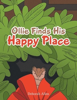 Ollie Finds His Happy Place 1