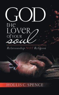 bokomslag God The Lover Of Your Soul