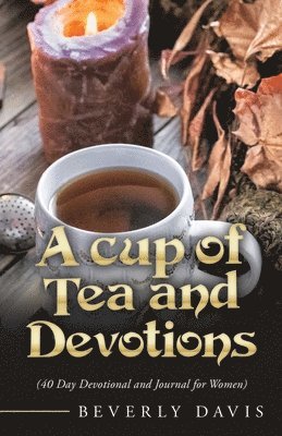 bokomslag A Cup of Tea and Devotions