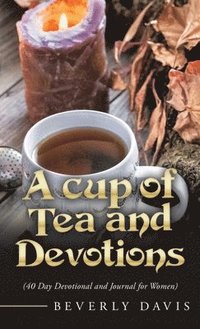 bokomslag A Cup of Tea and Devotions