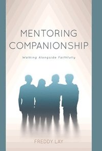 bokomslag Mentoring Companionship