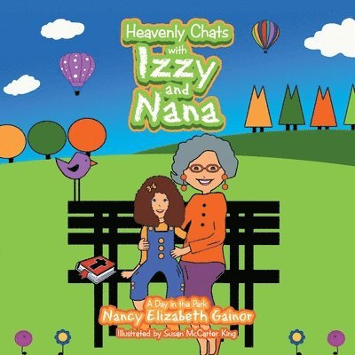 Heavenly Chats with Izzy and Nana 1