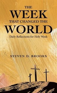 bokomslag Week That Changed the World