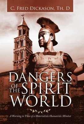 bokomslag Dangers of the Spirit World