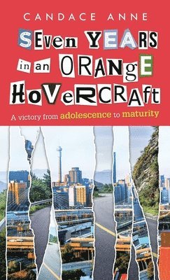 Seven Years in an Orange Hovercraft 1