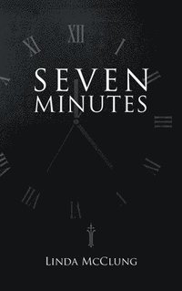 bokomslag Seven Minutes