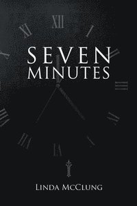 bokomslag Seven Minutes