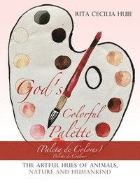 bokomslag God's Colorful Palette