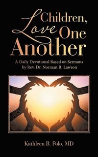 bokomslag Children, Love One Another