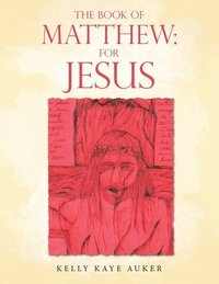 bokomslag The Book of Matthew