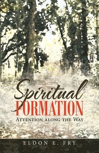 bokomslag Spiritual Formation