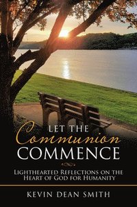bokomslag Let the Communion Commence