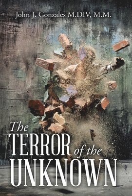 The Terror of the Unknown 1