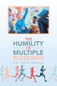 bokomslag The Humility of Multiple Blessings