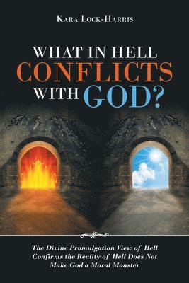 What in Hell Conflicts with God? 1