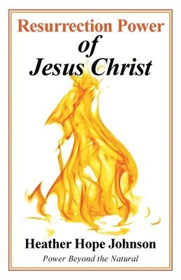 bokomslag Resurrection Power of Jesus Christ