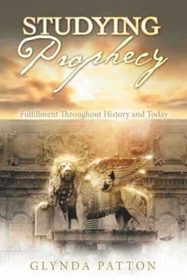 Studying Prophecy 1