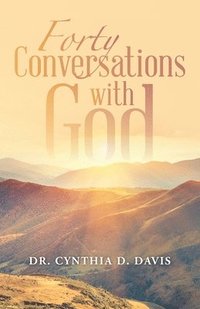 bokomslag Forty Conversations with God