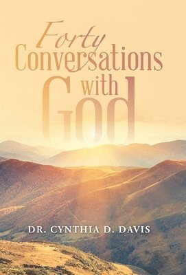 Forty Conversations with God 1