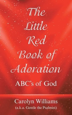 Carolyn Williams - Little Red Book of Adoration, Häftad