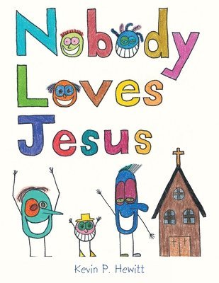 Nobody Loves Jesus 1