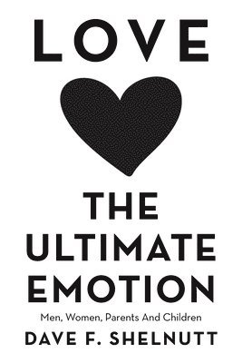 Love the Ultimate Emotion 1