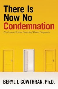bokomslag There Is Now No Condemnation