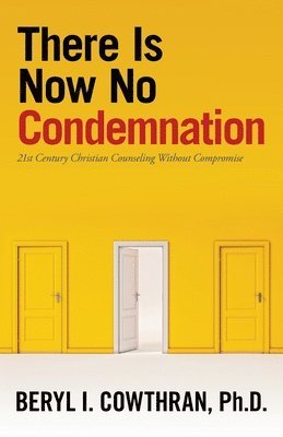 bokomslag There Is Now No Condemnation