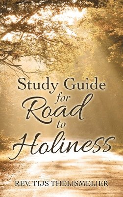 bokomslag Study Guide for Road to Holiness